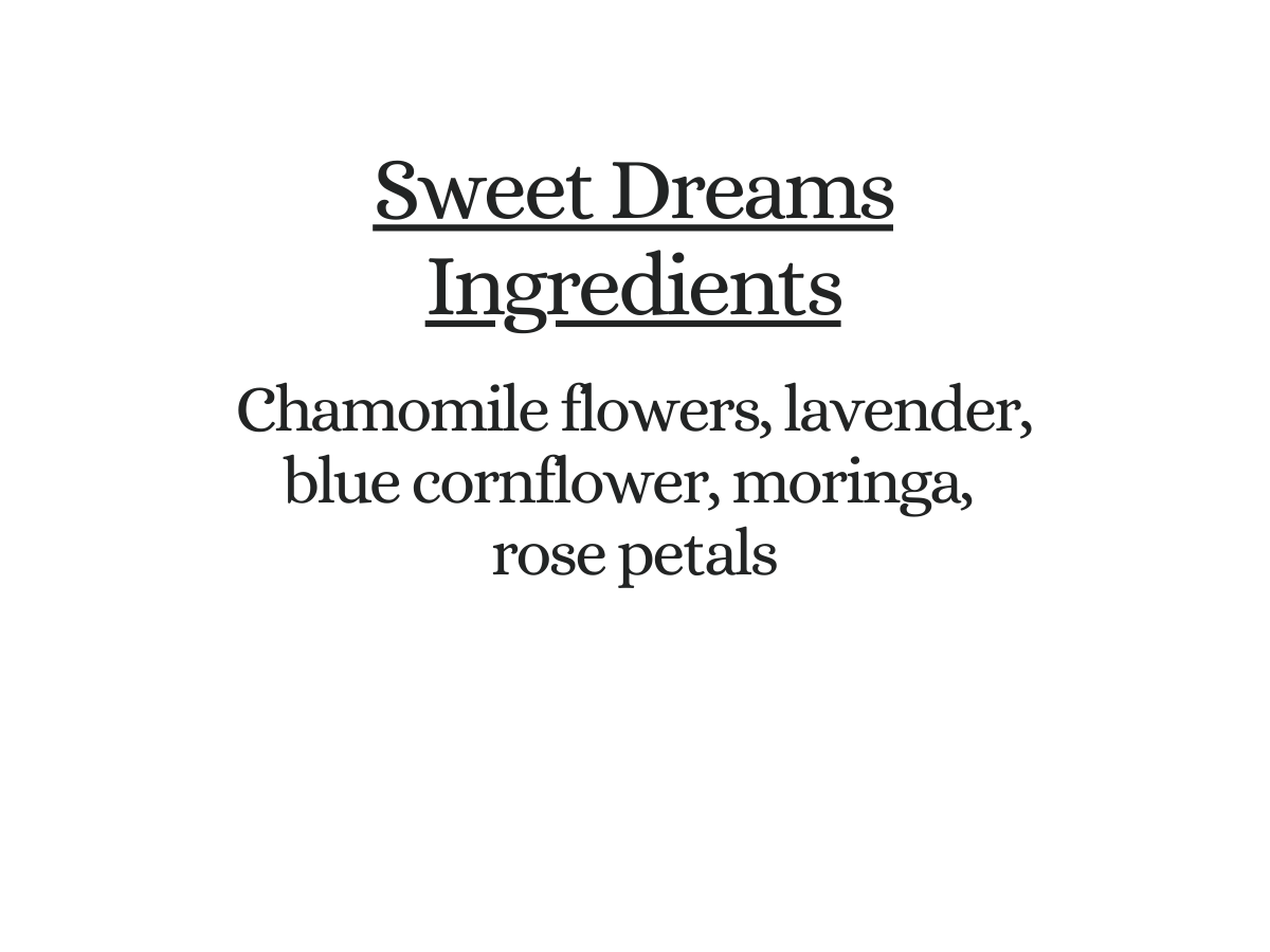 Sweet Dreams Herbal Tea